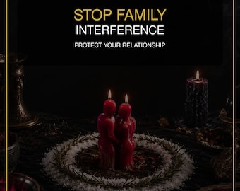 Family Interference Removal Spell | Stop In-Law and Parent Pressure | Protect Your Relationship, Restore Boundaries & Peace