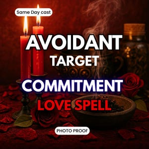 Feitiço de Amor Evitativo para Compromisso | Lançamento no Mesmo Dia + Comprovação Fotográfica | Acabe com as Variações | Feitiço de Amor com Resultados Rápidos | Lealdade E Compromisso