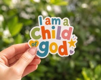 Child of God Sticker, Christian Sticker, Jesus Stickers, Vinyl Sticker, Bible Stickers, Computer Stickers, Christian Gift, Child Of God