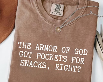 Funny Christian Shirt, Armor Of God Shirt, Christian Humor Gift, Sarcastic Christian T-Shirt, Funny Jesus Shirt, Bible Verse Shirt
