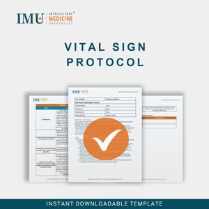 May include: A downloadable template for a Vital Sign Protocol. The document features the logo of the Intellectual Medicine University. The text "VITAL SIGN PROTOCOL" is displayed in large, bold letters. The template includes sections for SOP Number, Date, and Revision Date.