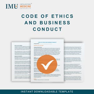May include: A document titled "CODE OF ETHICS AND BUSINESS CONDUCT" with the logo of Intellectual Medicine University. The document has a checkmark graphic in an orange circle. The text "INSTANT DOWNLOADABLE TEMPLATE" is at the bottom.