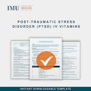 以下が含まれることがあります： インテリジェント医学大学のロゴが入った「心的外傷後ストレス障害（PTSD）IVビタミン」というタイトルのドキュメント。ドキュメントにはテキストと、白いチェックマークが付いた大きなオレンジ色の円が含まれています。「インスタントダウンロード可能なテンプレート」という言葉が一番下にあります。
