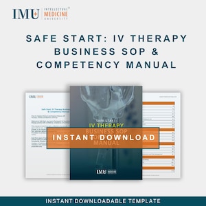 Może przedstawiać: Niebiesko-zielony i biały dokument zatytułowany "Safe Start: IV Therapy Business SOP & Competency Manual" z logo IMU Medicine University. Słowa "Natychmiastowe pobieranie" są podświetlone na pomarańczowo. Szablon do pobrania.