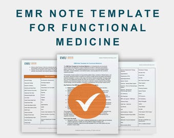 May include: A digital template for EMR notes in functional medicine. The image features three white pages with text and a large orange circle with a checkmark. The text includes "EMR Note Template for Functional Medicine" and "Instant Downloadable Template."