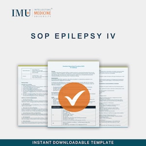 以下が含まれることがあります： インテリジェントメディシン大学のロゴが入った「SOP Epilepsy IV」というタイトルのダウンロード可能なテンプレート。テンプレートには、「Standard Operating Procedure（SOP）for Epilepsy」というタイトルのドキュメントと、白いチェックマークが付いた大きなオレンジ色の円が含まれています。