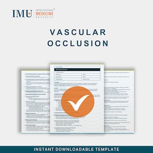 May include: A downloadable template titled "Vascular Occlusion" with the logo of Intellectual Medicine University. The document has a white background with black text. An orange checkmark graphic is overlaid on the document. The text "Instant Downloadable Template" is at the bottom.