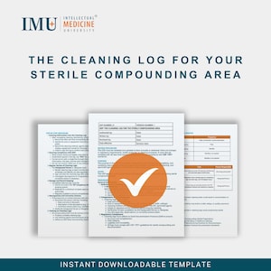 May include: A downloadable template titled "The Cleaning Log for Your Sterile Compounding Area." The document features text and an orange checkmark graphic. The IMU Medicine University logo is at the top.
