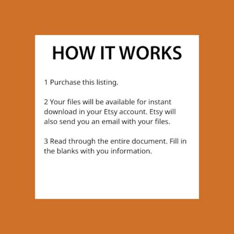 May include: White rectangular graphic on an orange background with the text "HOW IT WORKS". The text explains the steps to purchase a listing, download files, and fill in information.