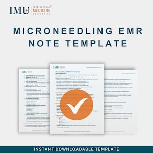 May include: A stack of three white paper templates with the text "MICRONEEDLING EMR NOTE TEMPLATE" in teal. The top of the templates have the "IMU MEDICINE UNIVERSITY" logo. The bottom of the image has the text "INSTANT DOWNLOADABLE TEMPLATE".