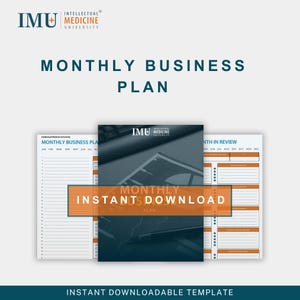 May include: A business plan template with the text "MONTHLY BUSINESS PLAN". The image includes the "IMU MEDICINE UNIVERSITY" logo and the words "MONTHLY INSTANT DOWNLOAD". The template is designed for monthly planning, with sections for review and action items.
