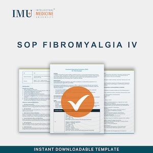 以下が含まれることがあります： インテリジェント医学大学のロゴが入った「SOP線維筋痛症IV」というタイトルのダウンロード可能なテンプレート。テンプレートには詳細な情報とチェックリストが含まれており、下部には「インスタントダウンロード可能なテンプレート」というテキストがあります。