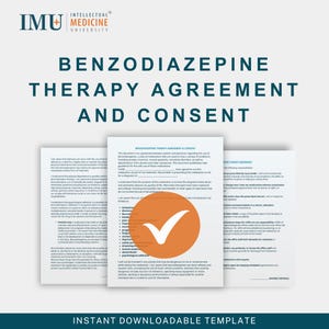 Pode incluir: Um documento digital intitulado "Acordo e Consentimento de Terapia com Benzodiazepinas" com o logotipo da Intellectual Medicine University. O documento inclui texto e um círculo laranja com uma marca de verificação branca. As palavras "Modelo para download instantâneo" estão na parte inferior.