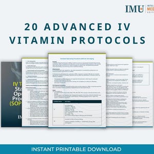 Puede incluir: Un conjunto de documentos impresos con el título "20 Advanced IV Vitamin Protocols" y el texto "Instant Printable Download". Los documentos son blancos con texto negro y un fondo azul y blanco.