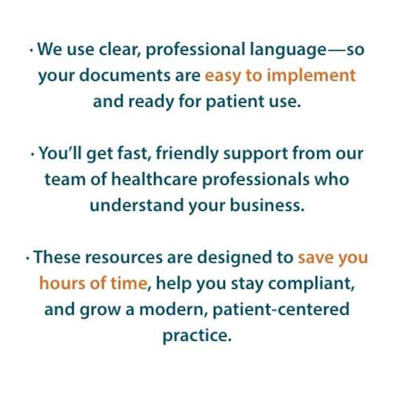 May include: White background with bullet points and text in teal and orange. The text states: "We use clear, professional language...your documents are easy to implement...You'll get fast, friendly support...These resources are designed to save you hours of time..."