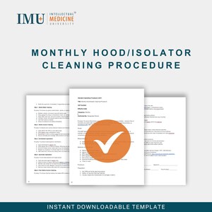 Puede incluir: Un documento titulado "PROCEDIMIENTO DE LIMPIEZA MENSUAL DE CAMPANA/AISLADOR" con el logotipo de "INTELLECTUAL MEDICINE UNIVERSITY". El documento incluye una lista de verificación y un círculo naranja con una marca de verificación blanca. El texto "PLANTILLA DESCARGABLE INSTANTÁNEA" está en la parte inferior.