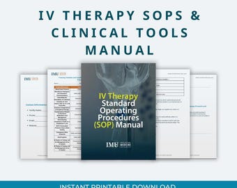 IV Therapy SOP Manual: Clinic Protocols & Safety Charts (Digital Editable Download)