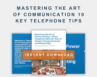 IV Clinic Telephone Training Guide: Med Spa Front Desk Communication (Digital Download))
