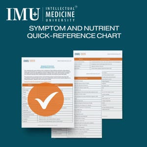 May include: A teal background with the text "IMU Intellectual Medicine University" and "Symptom and Nutrient Quick-Reference Chart." Three white and orange charts are displayed, one with a large orange circle and a white checkmark.
