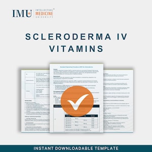 以下が含まれることがあります： 強皮症IVビタミン用のダウンロード可能なテンプレート。詳細な医療情報を含むドキュメントが特徴です。画像には「強皮症IVビタミン」と「インスタントダウンロード可能なテンプレート」というテキストが含まれています。白いチェックマークが付いた大きなオレンジ色の円が中央にあります。
