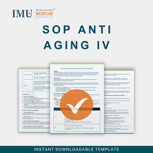 Könnte beinhalten: Ein Dokument mit dem Titel "SOP ANTI AGING IV" mit dem Logo der Intellectual Medicine University. Das Dokument enthält Text und einen großen orangefarbenen Kreis mit einem weißen Häkchen. Der untere Teil des Bildes lautet "INSTANT DOWNLOADABLE TEMPLATE".