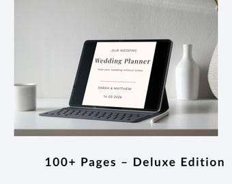 May include: A digital wedding planner on a tablet, with the text "OUR WEDDING Wedding Planner Plan your wedding without stress SARAH & MATTHEW 14-03-2026". The tablet is on a keyboard case. The text "100+ Pages - Deluxe Edition" is at the bottom.