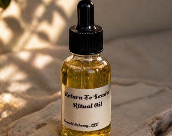 Return To Sender Ritual Oil | Banishing Oil 1oz Dropper