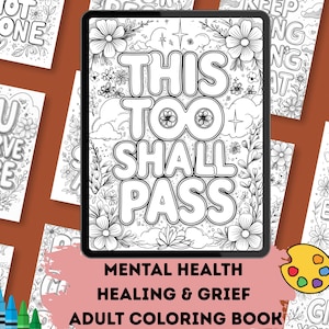 Healing & Grief Affirmation Coloring Book Printable 40+ Pages of Breakup Loss Self-Love Mental Health Coloring Pages PDF Instant Download