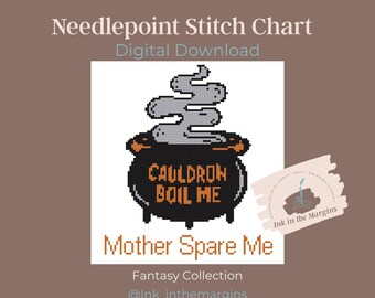 Cauldron Boil Me Needlepoint Chart | Instant Download/PDF Chart