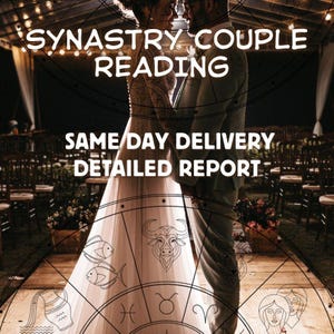 May include: Image features a couple embracing, with text overlay: "Synastry Couple Reading, Same Day Delivery, Detailed Report." Zodiac symbols and a wedding setting are visible, suggesting a relationship analysis service.