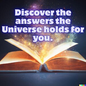 May include: An open book with glowing pages and the text "Discover the answers the Universe holds for you." The image has a dark background with a galaxy-like effect, and the book's pages are illuminated.