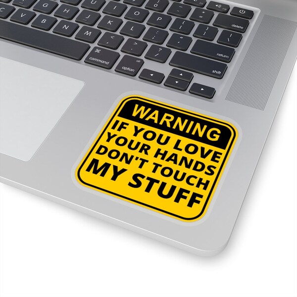 Funny Do Not Touch Sign Etsy