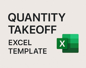 May include: Image features the text "QUANTITY TAKEOFF EXCEL TEMPLATE" in black, bold font. A green and white Excel logo is in the lower right corner. The background is a light beige color.