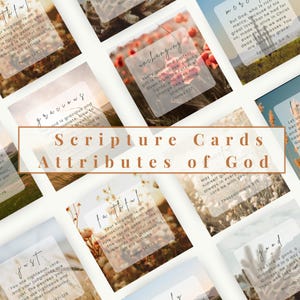 May include: A collection of Scripture Cards featuring various attributes of God, such as "faithful" and "good." Each card has a different background image and a corresponding Bible verse. The cards are arranged on a light background.
