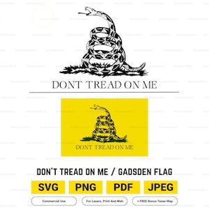 May include: A black and white illustration of a coiled rattlesnake above the words "DON'T TREAD ON ME". Below, a yellow flag with the same snake and text. The image also includes file type icons: SVG, PNG, PDF, and JPEG.