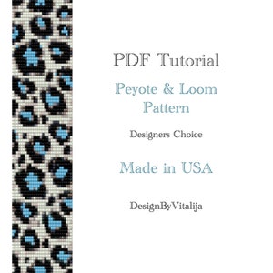 Könnte beinhalten: PDF-Tutorial für ein Peyote- und Webmuster. Das Muster zeigt ein Leopardenmuster mit schwarzen und weißen Flecken und blauen Akzenten. Der Text "PDF Tutorial", "Peyote & Loom Pattern", "Designers Choice", "Made in USA" und "DesignByVitalija" ist im Bild enthalten.