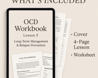 OCD Lesson 5 Workbook – Long-Term Management & Relapse Prevention | Printable Mental Health Worksheet + 4-Page Lesson | Digital Download