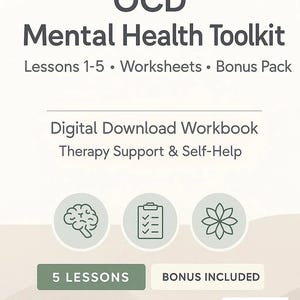 OCD Mental Health Toolkit — Lessons 1–6 + Bonus Pack | Printable OCD Workbook | Anxiety Worksheets | Digital Download Self-Help Binder