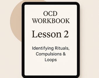 OCD Workbook Lesson 2 – Identifying Rituals & Compulsions | Erp/CBT Worksheets | Printable Mental Health PDF