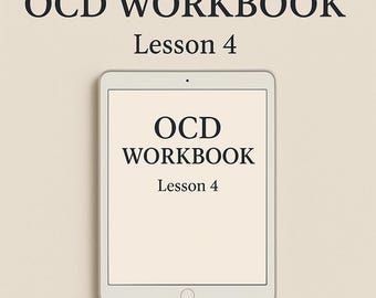 OCD Workbook Lesson 4 – Breaking Long-Term Patterns & Building Healthy Routines | ERP/CbT Worksheets | Printable Mental Health PDF