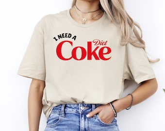 Funny Diet Coke T-Shirt: Soda Lover Tee