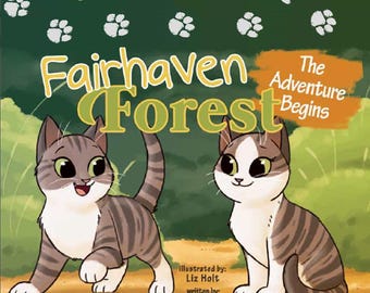 Fairhaven Forest The Adventure Begins (1)