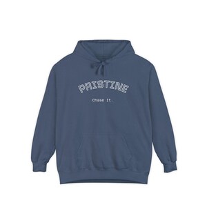 Motivational unisex PRISTINE hoodie