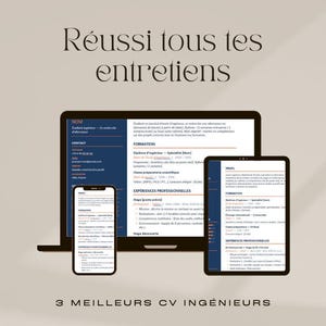 Könnte beinhalten: Ein Laptop, ein Tablet und ein Smartphone zeigen drei Lebensläufe mit blau-weißem Design. Der Text oben lautet "Réussi tous tes entretiens" und der Text unten lautet "3 MEILLEURS CV INGÉNIEURS."