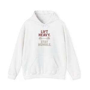 Lift Heavy Stay Humble Sweatshirt | Unisex Hooded Gym Hoodie | Workout Gift for Fitness Lovers | Motivational Apparel | Casual Athleisure