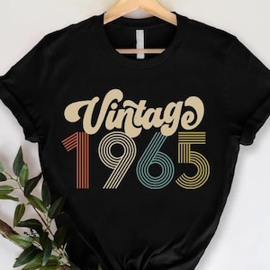 Vintage 60th Birthday Shirt, Unique Gift For 60th Birthday,60th Birthday Man and Women,60th Birthday Gift,60th Birthday Friend,1965 Bday Tee