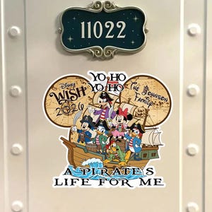 May include: A decorative sticker featuring Disney characters on a pirate ship, with the text "A Pirate's Life For Me." The sticker includes the text "Disney Wish 2020" and "The Johnson Family."