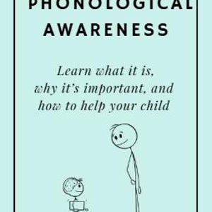Könnte beinhalten: Ein hellblaues Lehrplakat mit schwarzem Text, der "PHONOLOGICAL AWARENESS" lautet. Der Text "Learn what it is, why it's important, and how to help your child" ist ebenfalls enthalten. Die Abbildung zeigt Strichmännchen eines Erwachsenen und eines Kindes.