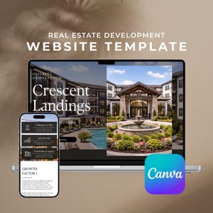 May include: A laptop and smartphone display a real estate website template. The laptop screen shows a property with a fountain and landscaping. The smartphone displays website features. Text includes "Crescent Landings" and "Growth Factor 1". A Canva logo is visible.