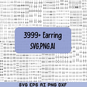 May include: A collection of 3999+ earring designs in SVG, PNG, and AI formats. The image displays a variety of black and white earring illustrations, with a blue rectangular label in the center. The text on the label reads "3999+ Earring SVG, PNG, AI".